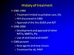 History of treatment