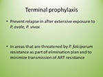 Terminal prophylaxis