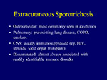 Extracutaneous Spirotrichosis