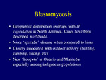  Blastomycosis 