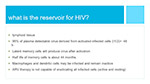 Reservorir for HIV