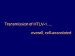  Transmission of HTLV1