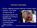 Infective dermatitis