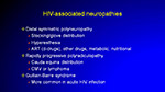 HIV associated neuropathies