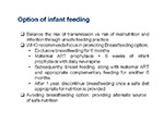 Option of infant feeding