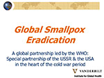 Global Smallpox Eradication