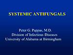 Systemic Antifungals 